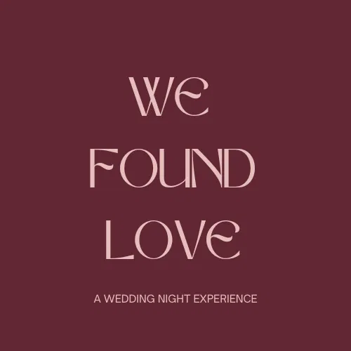 Logo WE FOUND LOVE - a Wedding Night Experience